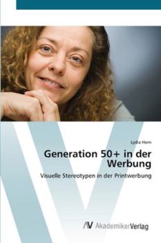 Paperback Generation 50+ in der Werbung [German] Book