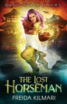 The Lost Horseman - Book #2 of the Horseman’s Harem Saga