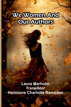Paperback We Women And Our Authors Book