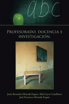 Paperback Profesorado, Docencia E Investigacion. [Spanish] Book