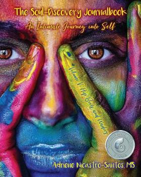 Paperback The Soul-Discovery Journalbook: An Intimate Journey into Self Book