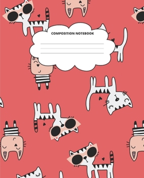 Kitty Composition Notebook: Blank Lined Cute Notebooks for Girls Teens Kids School Writing Notes Journal (7.5 x 9.25 in)