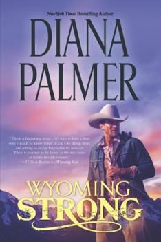 Wyoming Strong - Book #4 of the Wyoming Men