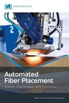 Paperback Automated Fiber Placement: Status, Challenges, and Evolution Book