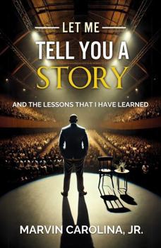 Hardcover Let Me Tell You a Story: And the Lessons That I Have Learned Book