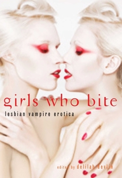 Paperback Girls Who Bite: Lesbian Vampire Erotica Book