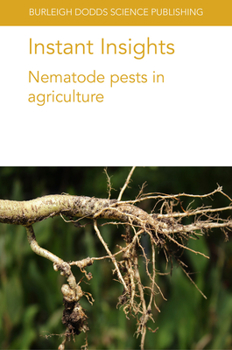 Paperback Instant Insights: Nematode Pests in Agriculture Book