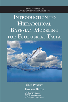 Paperback Introduction to Hierarchical Bayesian Modeling for Ecological Data Book