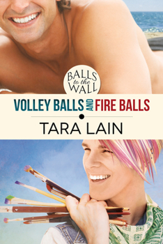 Paperback Balls to the Wall - Volley Balls and Fire Balls Book