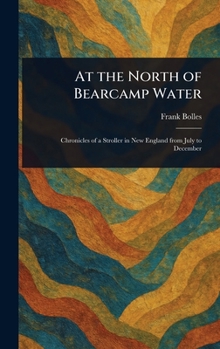Hardcover At the North of Bearcamp Water Book