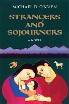 Strangers and Sojourners  (Paperback)) - Book #1 of the Children of the Last Days