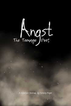 Paperback Angst: The Teenage Poet Book