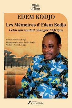 Paperback Les Mémoires d'Édem Kodjo [French] Book