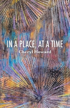 Paperback In a Place, at a Time Book