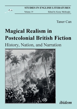 Paperback Magical Realism in Postcolonial British Fiction Book
