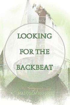 Paperback Looking for the Backbeat Book