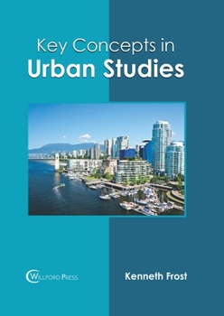 Hardcover Key Concepts in Urban Studies Book