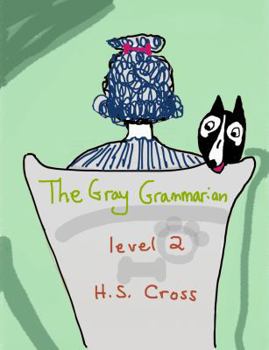 Paperback The Gray Grammarian level 2 Book