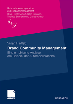 Paperback Brand Community Management: Eine Empirische Analyse Am Beispiel Der Automobilbranche [German] Book