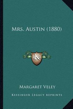 Paperback Mrs. Austin (1880) Book