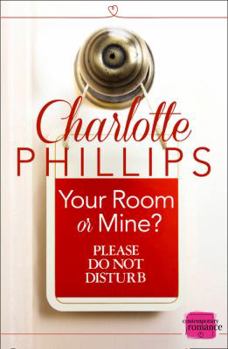 Paperback Your Room or Mine?: (A Novella) Book