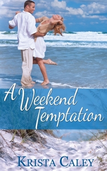 Paperback A Weekend Temptation Book