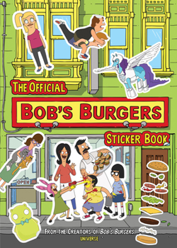 Paperback The Official Bob's Burgers Sticker Book