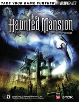 The Haunted Mansion(TM) Official Strategy Guide