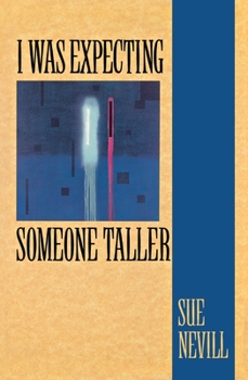 Paperback I Was Expecting Someone Taller Book