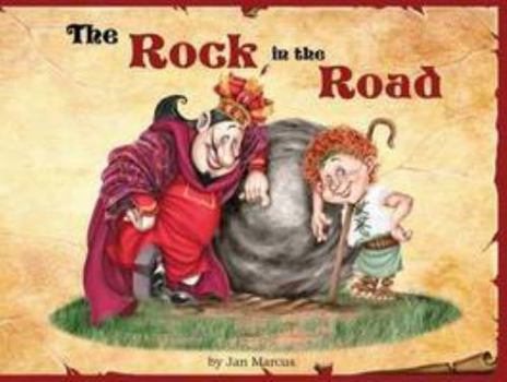 Hardcover The Rock in the Road (Timeless Tales) Book