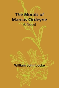 Paperback The Morals of Marcus Ordeyne Book