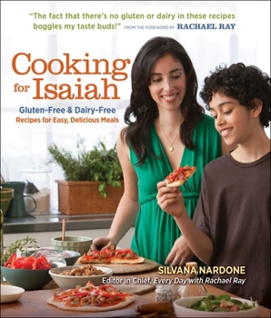 Hardcover Cooking for Isaiah: Gluten-Free & Dairy-Free Recipes for Easy Delicious Meals Book