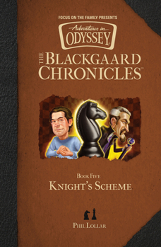 Knight’s Scheme - Book #5 of the Blackgaard Chronicles
