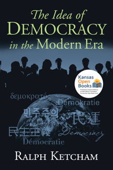 Paperback The Idea of Democracy in the Modern Era Book