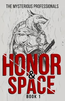 Paperback Honor & Space: Book 1 Book