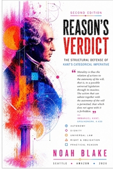 Paperback Reason's Verdict: The Structural Defense of Kant's Categorical Imperative Book