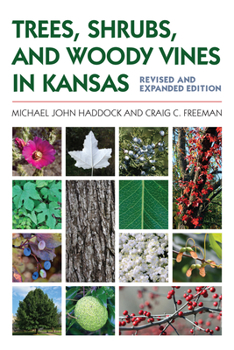Paperback Trees, Shrubs, and Woody Vines in Kansas Book