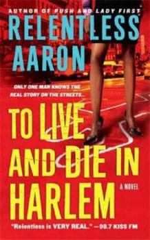 Mass Market Paperback To Live and Die in Harlem Book