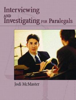 Paperback Civil Interviewing and Investigating for Paralegals: A Process-Oriented Approach Book