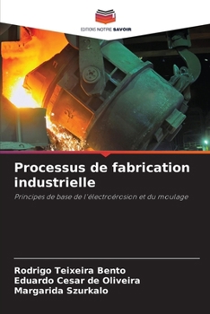 Paperback Processus de fabrication industrielle [French] Book