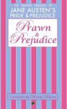 Paperback Prawn and Prejudice Book