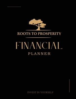 Paperback Roots to Prosperity, Financial Planner Book