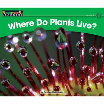 Paperback Where Do Plants Live? Leveled Text Book