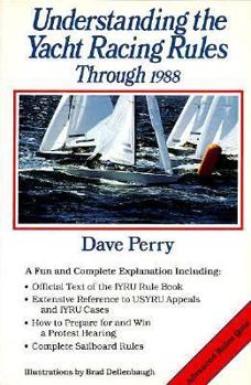 Hardcover Understanding the Yacht Racing Rules Through 1988 Book