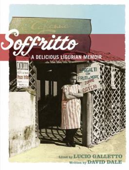 Hardcover Soffritto: A Delicious Ligurian Memoir Book