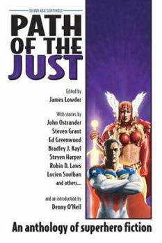 Paperback Path of the Just: Superhero Anthology Book