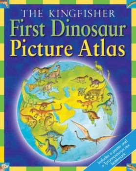 Hardcover The Kingfisher First Dinosaur Picture Atlas. Written by David Burnie Book