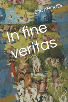 Paperback In fine veritas [French] Book