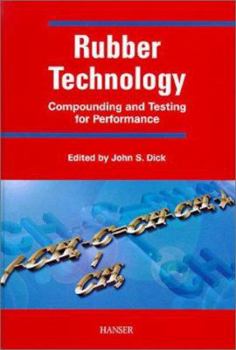 Hardcover Rubber Technology: Compounding and Testing for Performance Book