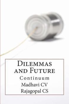 Paperback Dilemmas...and Future Continuum Book